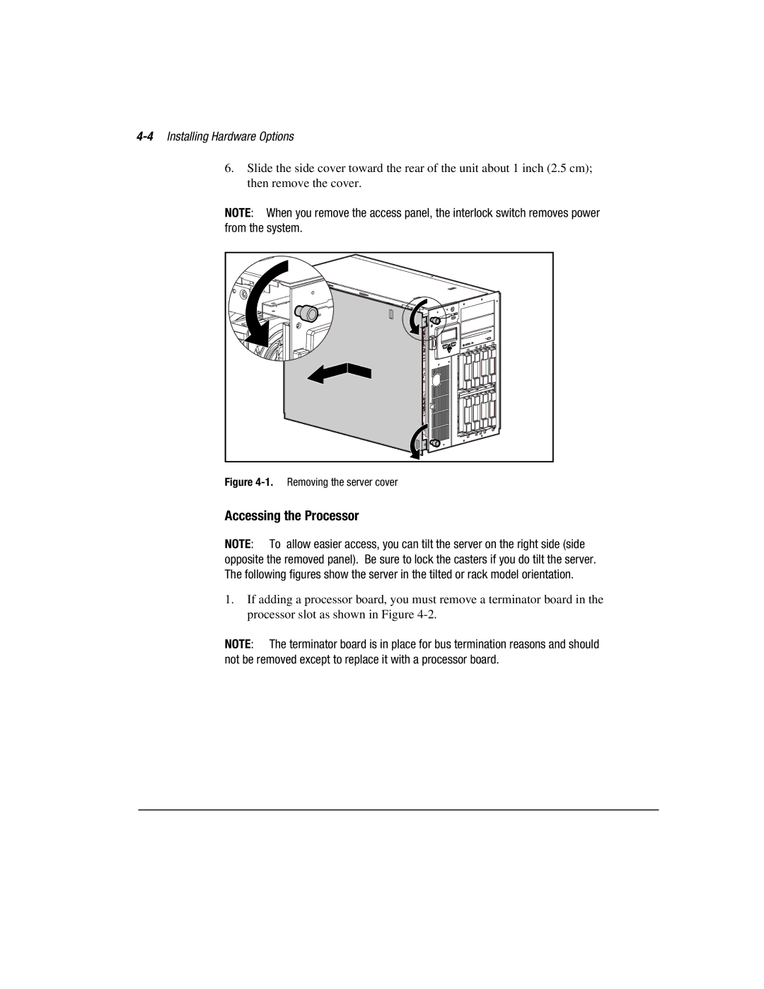 Compaq 3000 manual Accessing the Processor, 4Installing Hardware Options 