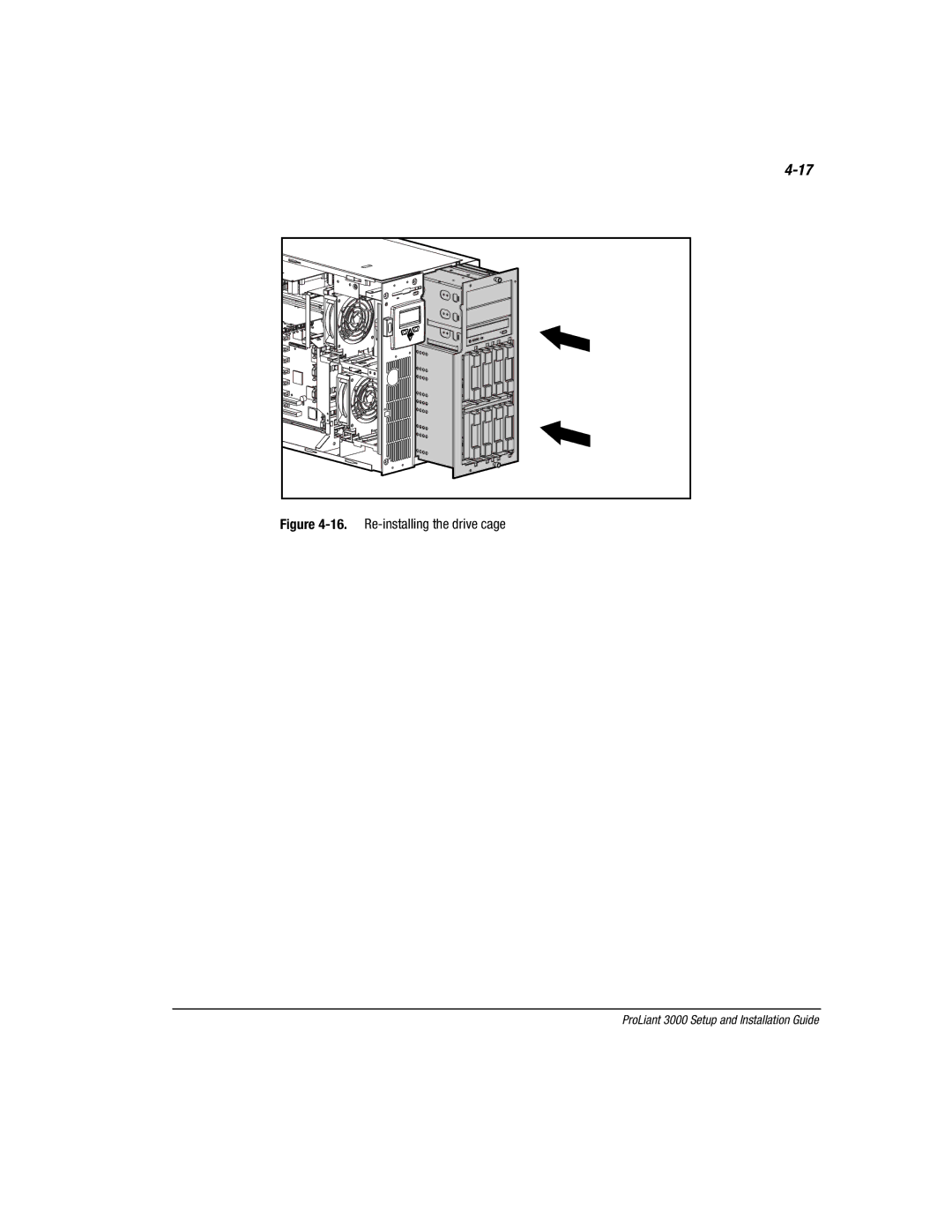 Compaq 3000 manual Re-installing the drive cage 