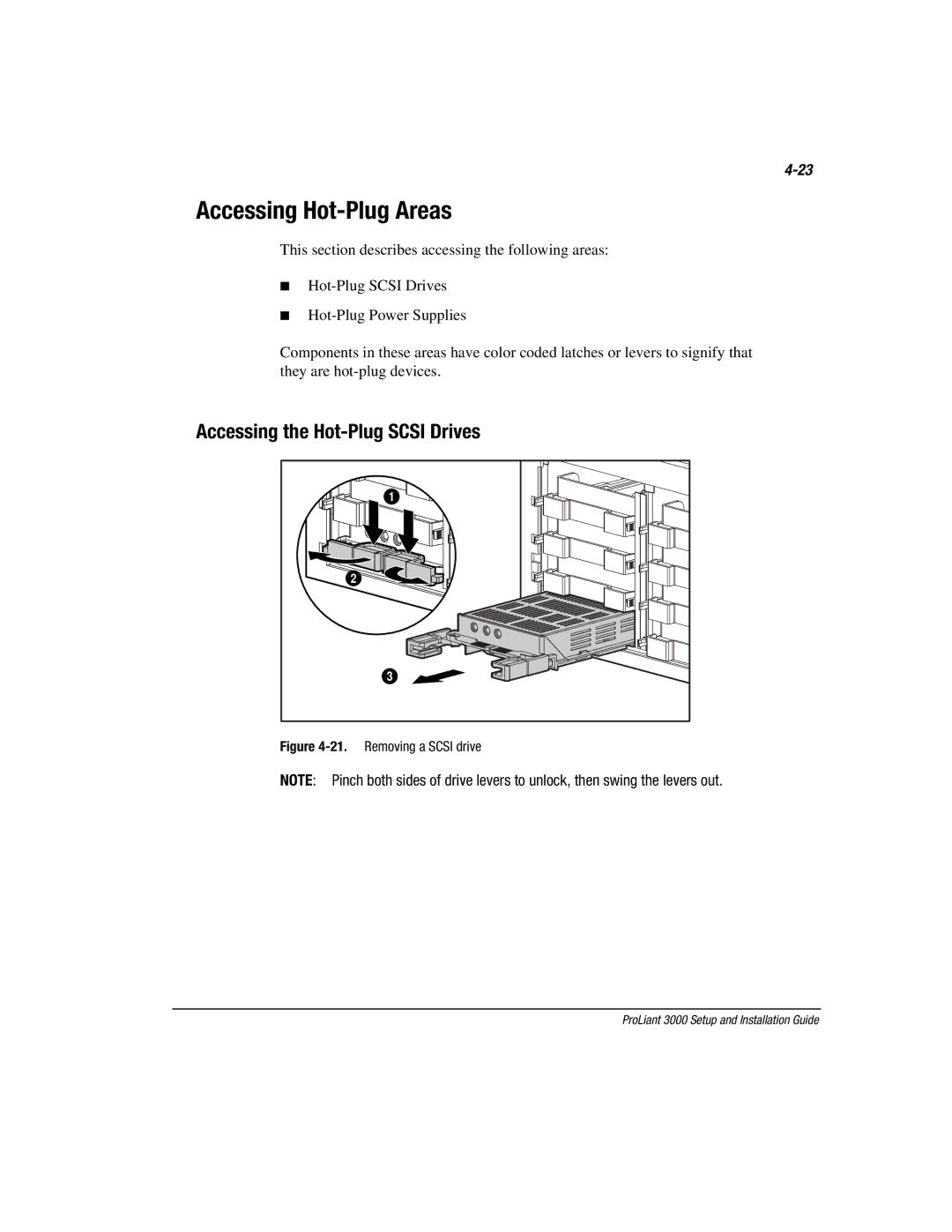 Compaq 3000 manual Accessing Hot-Plug Areas, Accessing the Hot-Plug Scsi Drives 