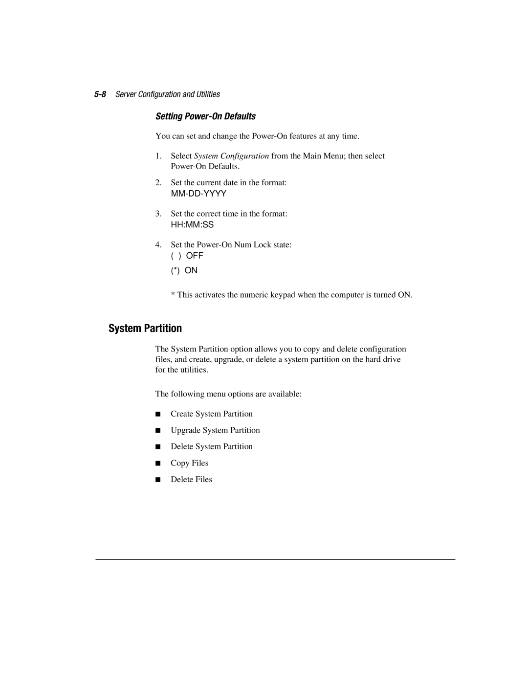 Compaq 3000 manual System Partition, 8Server Configuration and Utilities 