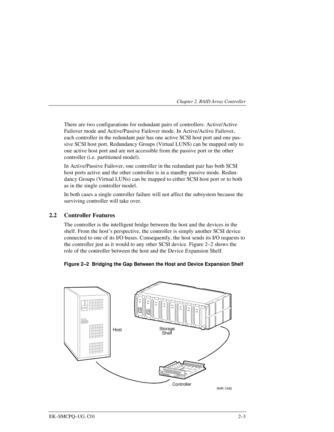 Compaq 3000 manual Controller Features, Bridging the Gap Between the Host and Device Expansion Shelf 