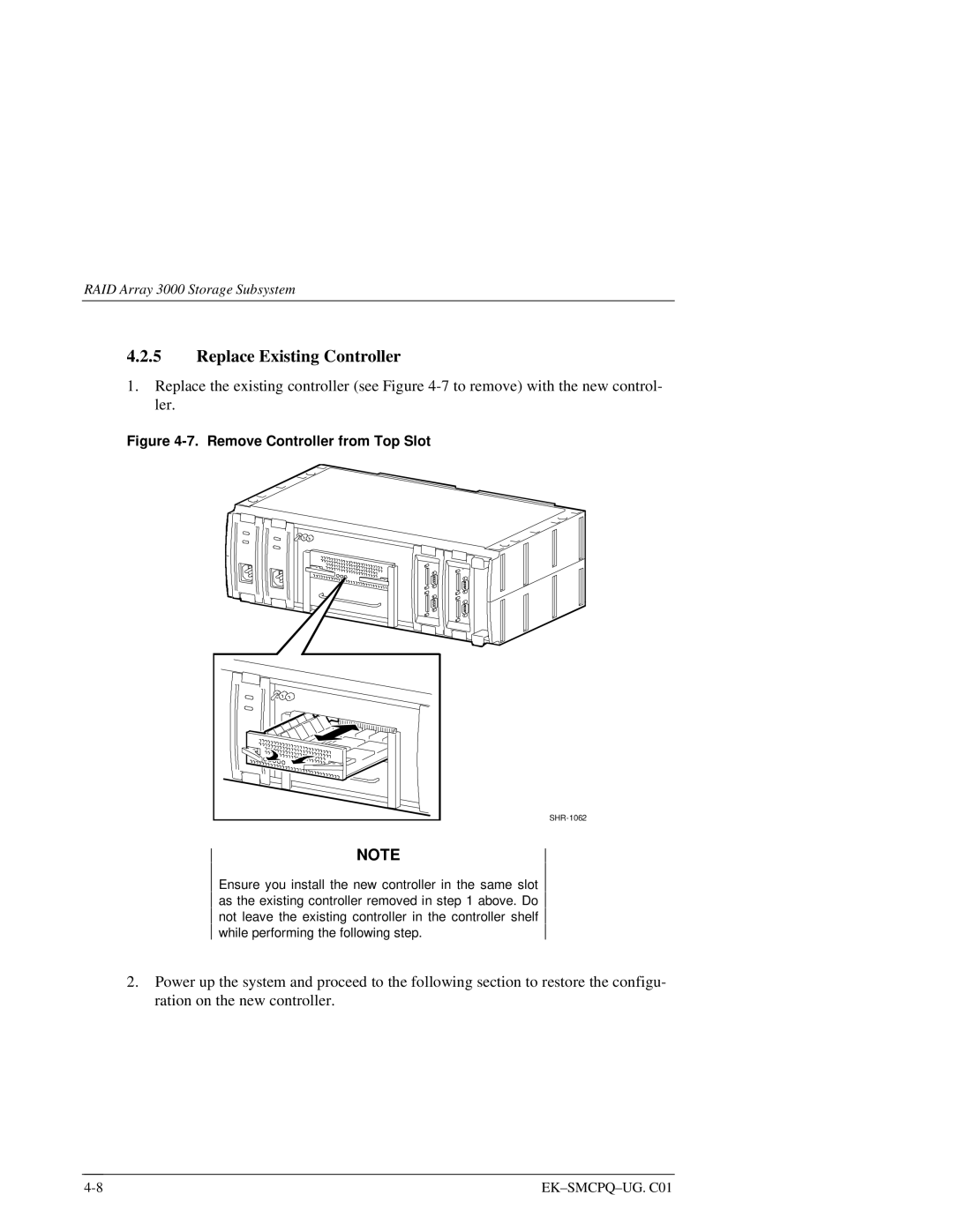 Compaq 3000 manual Replace Existing Controller, Remove Controller from Top Slot 