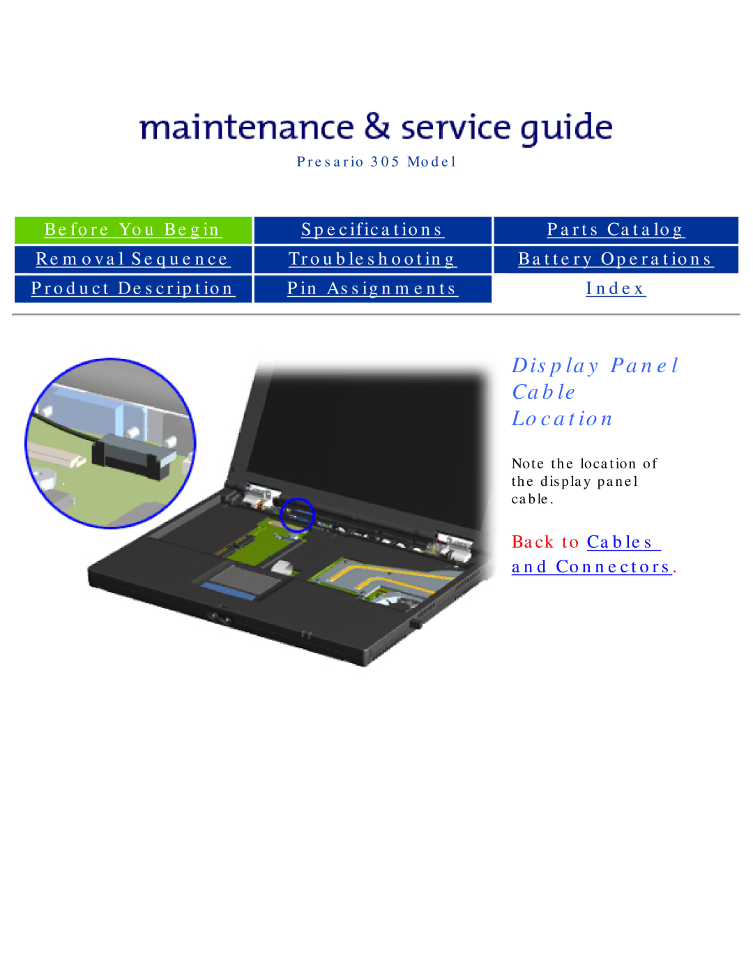 Compaq 305 specifications Display Panel Cable Location 