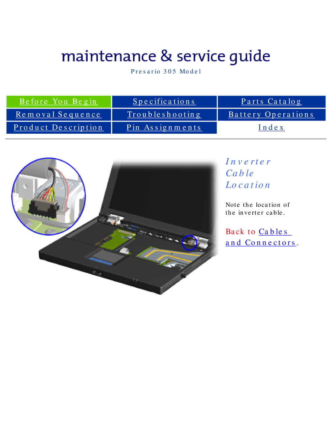 Compaq 305 specifications Inverter Cable Location 