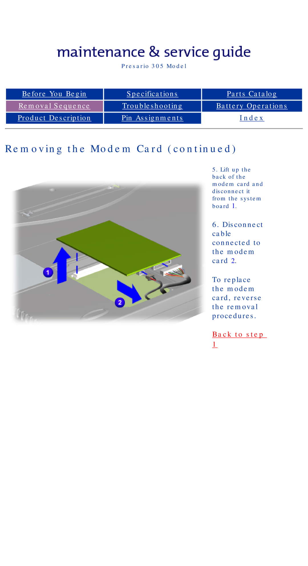 Compaq 305 specifications Removing the Modem Card 