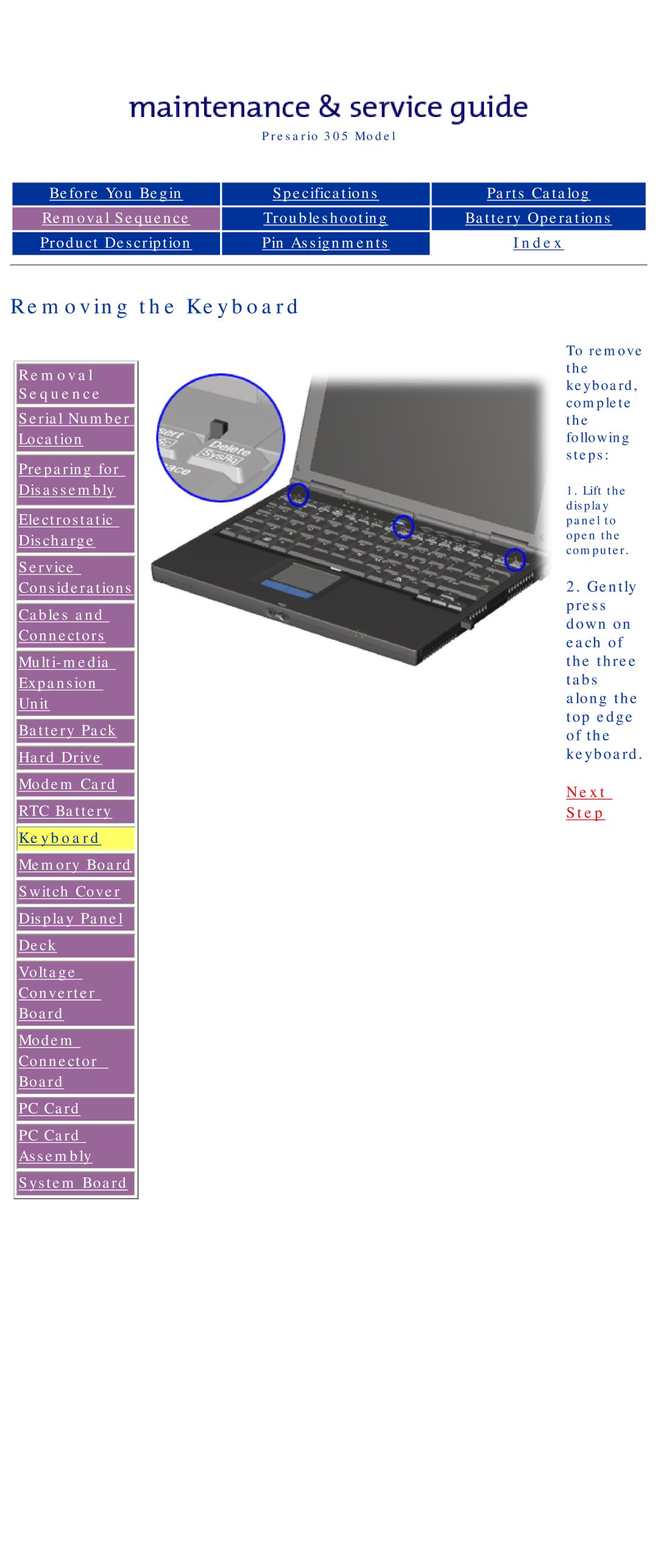 Compaq 305 specifications Removing the Keyboard 