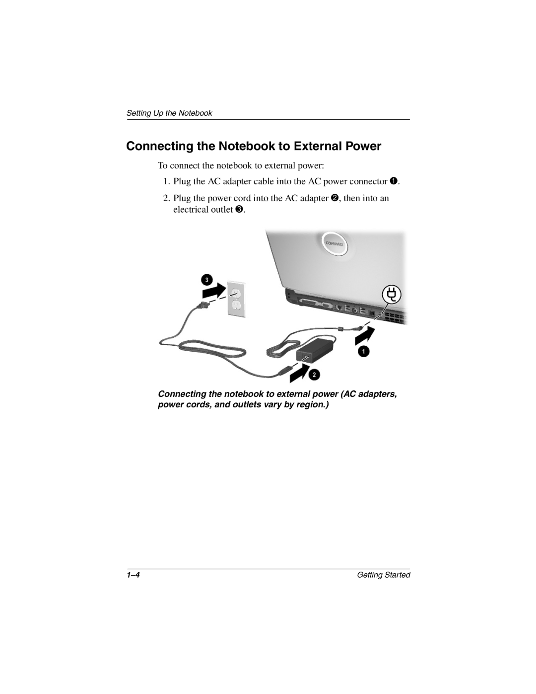 Compaq 307502-001 manual Connecting the Notebook to External Power 