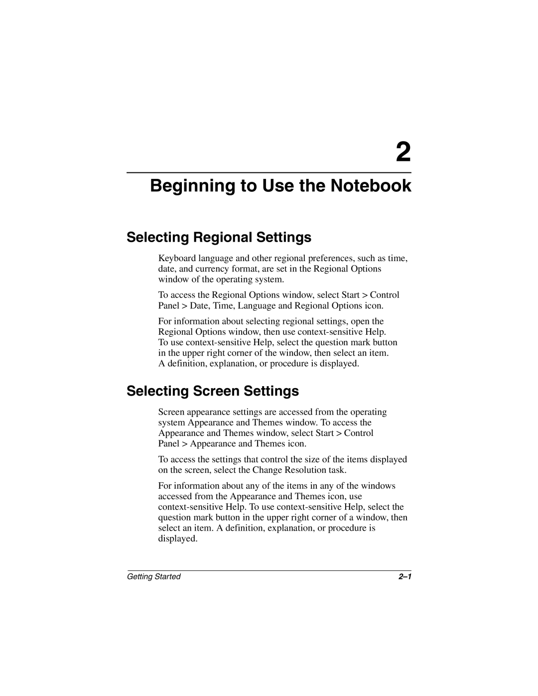 Compaq 307502-001 manual Beginning to Use the Notebook, Selecting Regional Settings, Selecting Screen Settings 