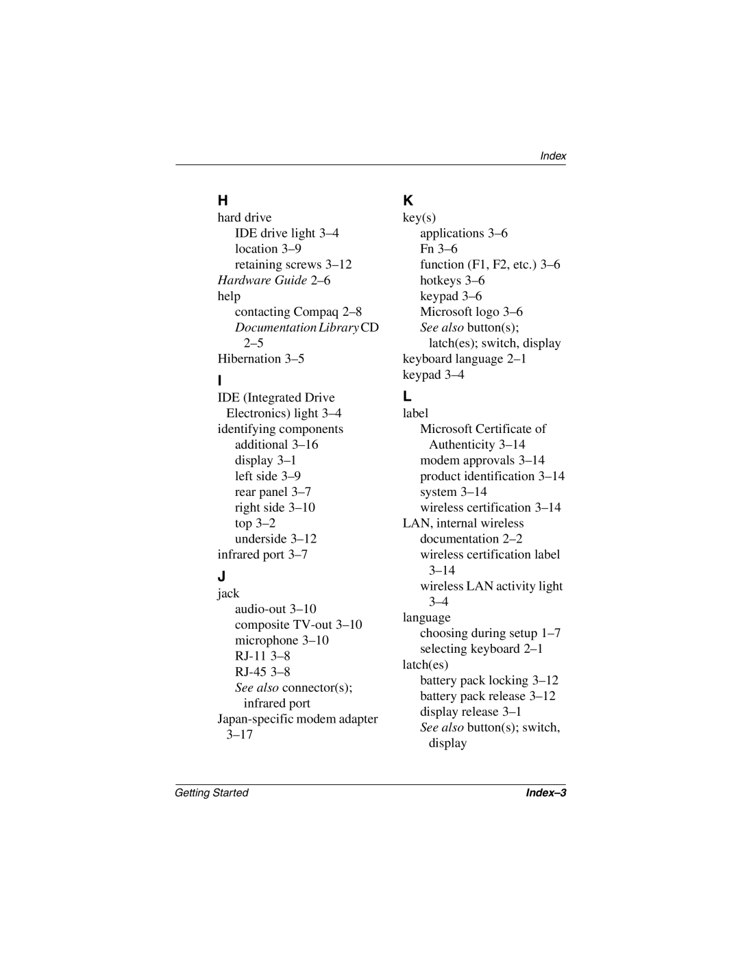 Compaq 307502-001 manual Hardware Guide 2-6 help 