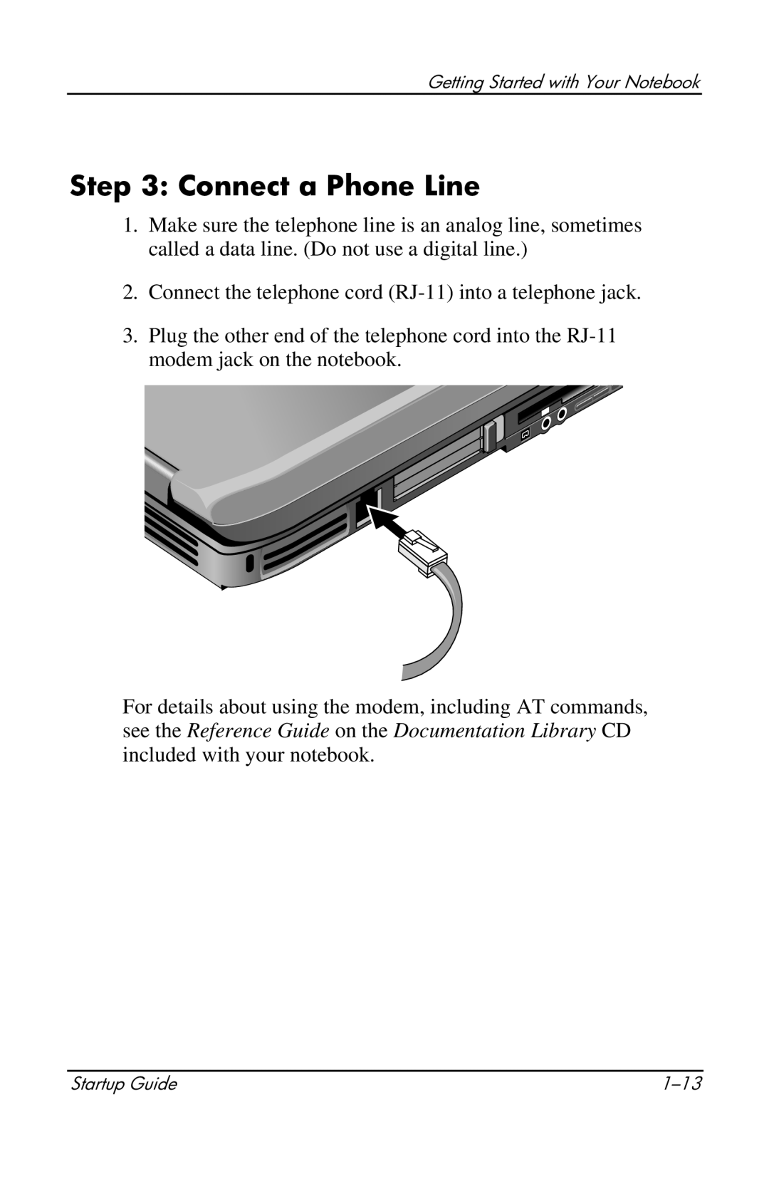 Compaq 319921-001 manual Connect a Phone Line 