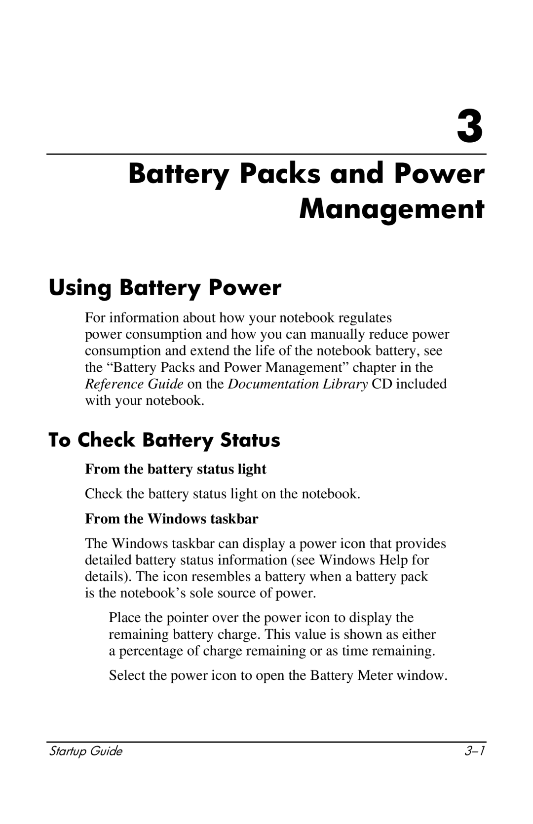 Compaq 319921-001 manual Battery Packs and Power Management, Using Battery Power, To Check Battery Status 