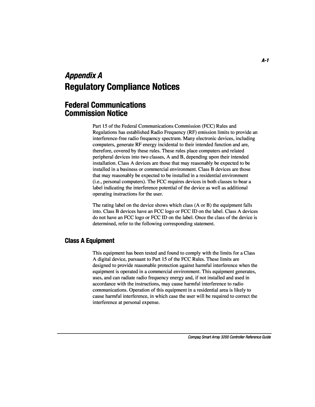 Compaq 3200 manual Regulatory Compliance Notices, Appendix A, Federal Communications Commission Notice, Class A Equipment 