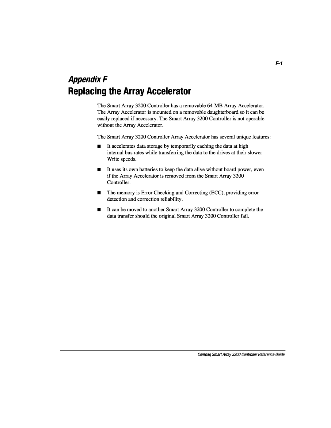Compaq 3200 manual Replacing the Array Accelerator, Appendix F 