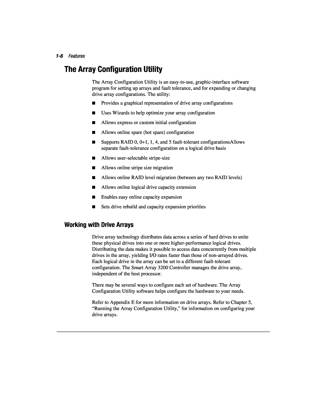 Compaq 3200 manual The Array Configuration Utility, Working with Drive Arrays, Features 