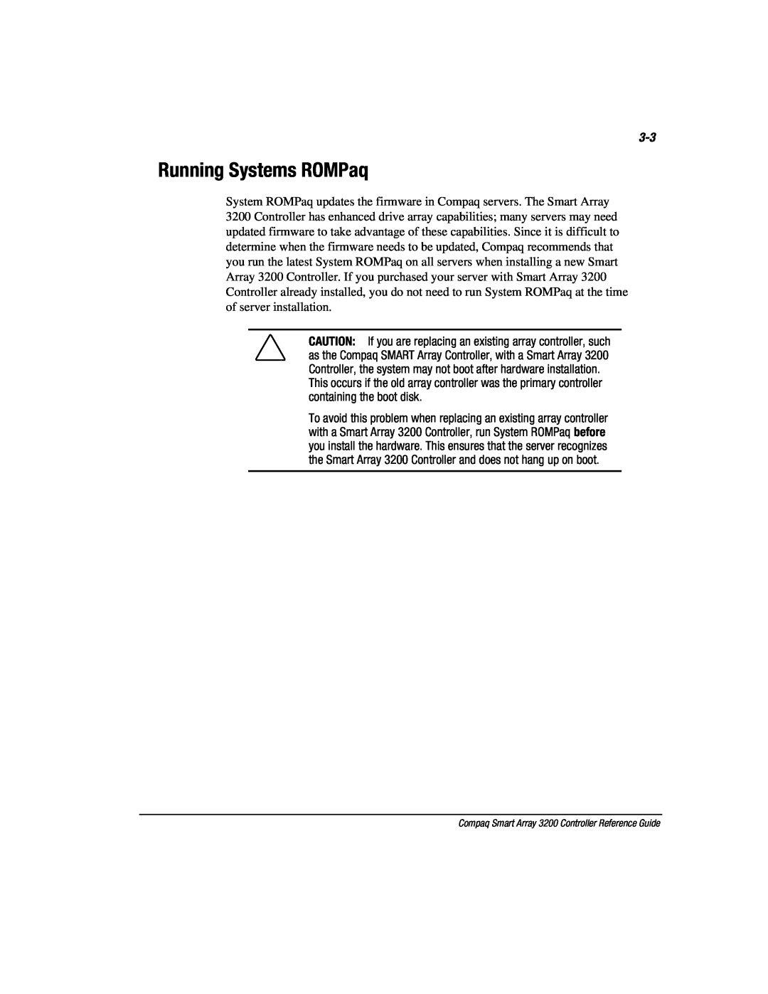 Compaq 3200 manual Running Systems ROMPaq 