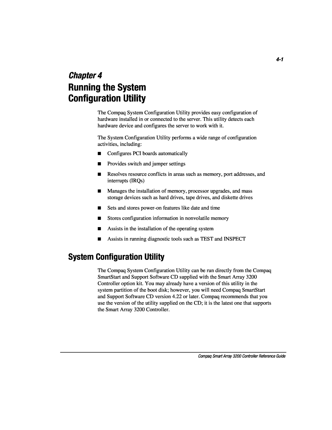 Compaq 3200 manual Running the System Configuration Utility, Chapter 