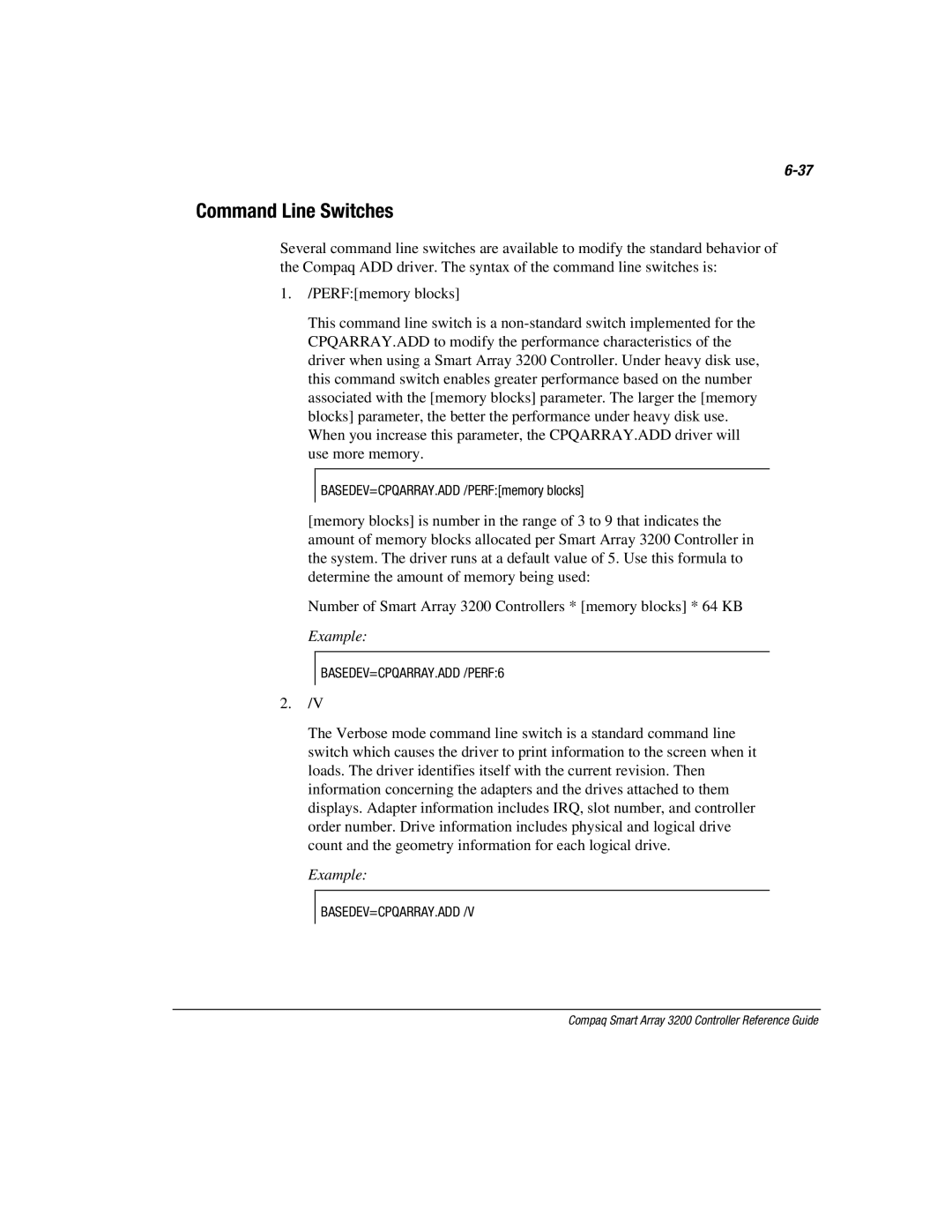 Compaq 3200 manual Command Line Switches, Example 