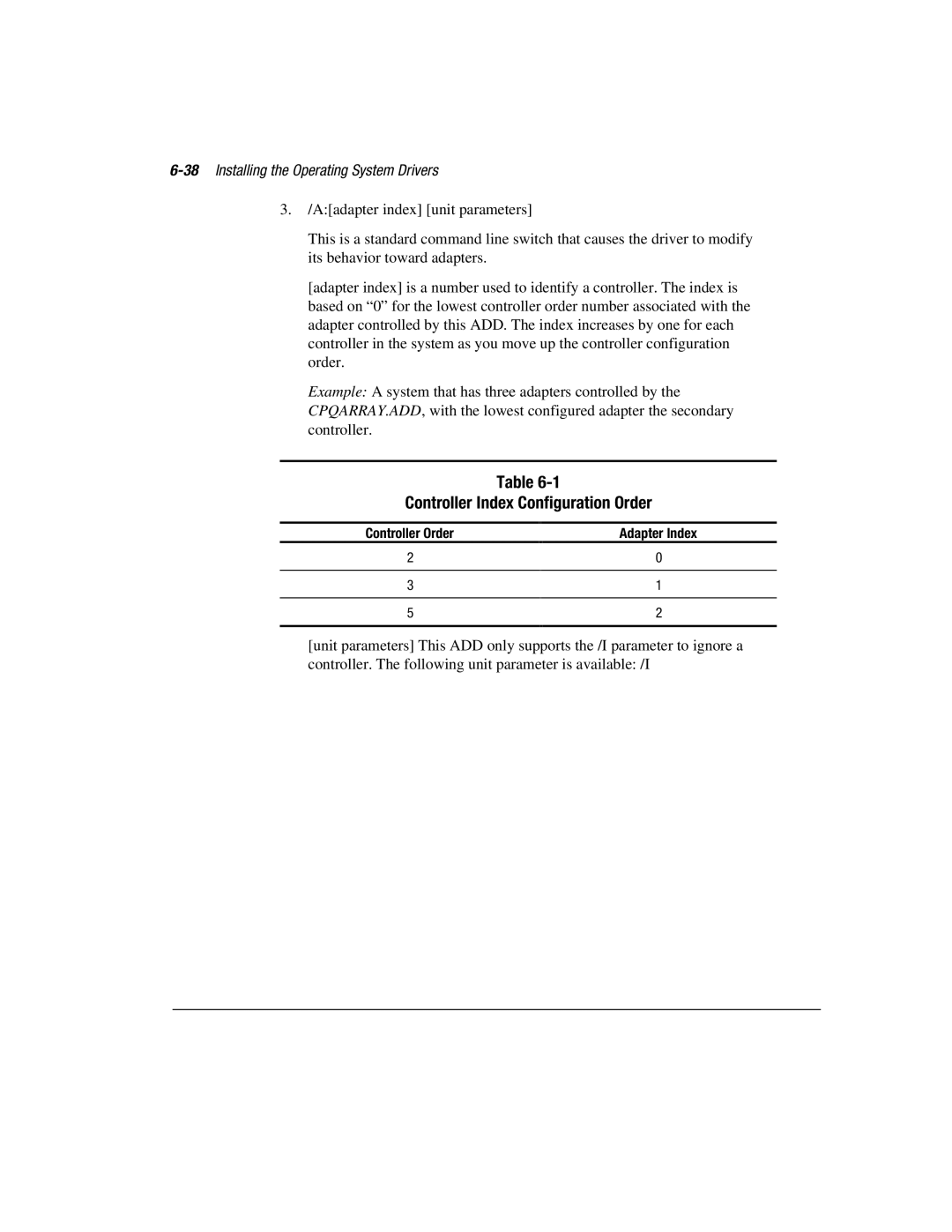 Compaq 3200 manual Controller Index Configuration Order, 38Installing the Operating System Drivers 