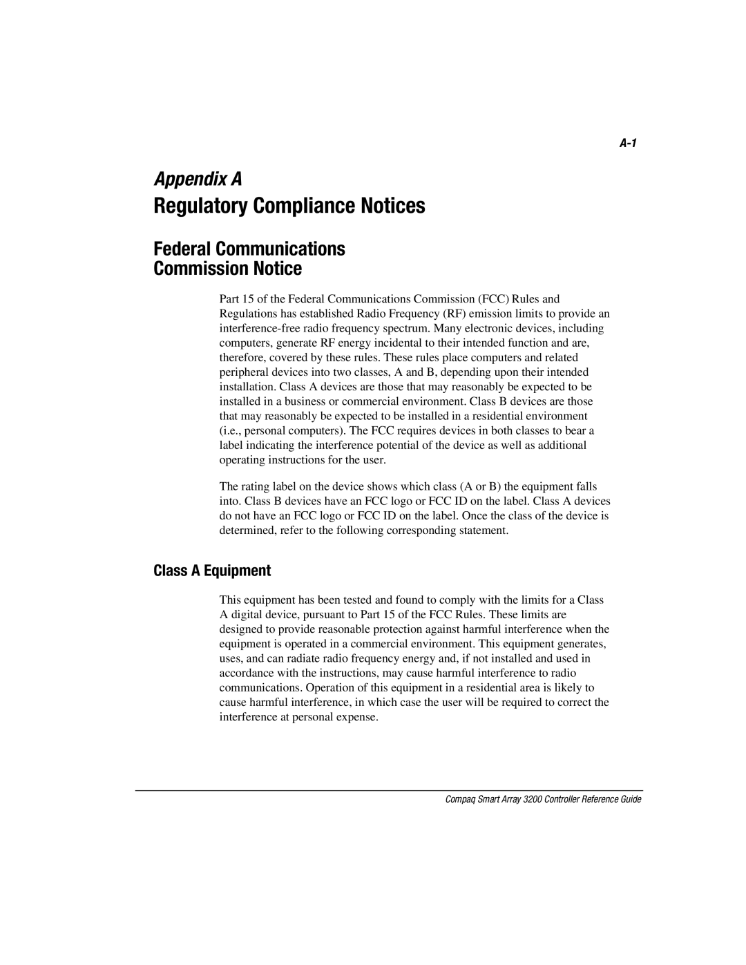 Compaq 3200 manual Regulatory Compliance Notices, Federal Communications Commission Notice, Class a Equipment 