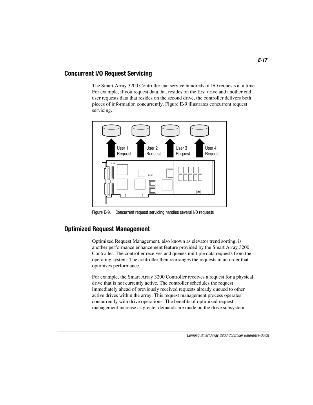 Compaq 3200 manual Concurrent I/O Request Servicing, Optimized Request Management 