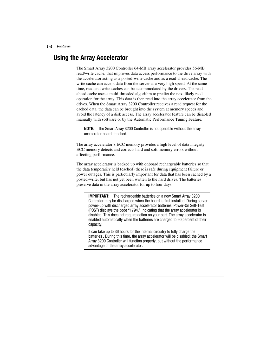 Compaq 3200 manual Using the Array Accelerator, 4Features 