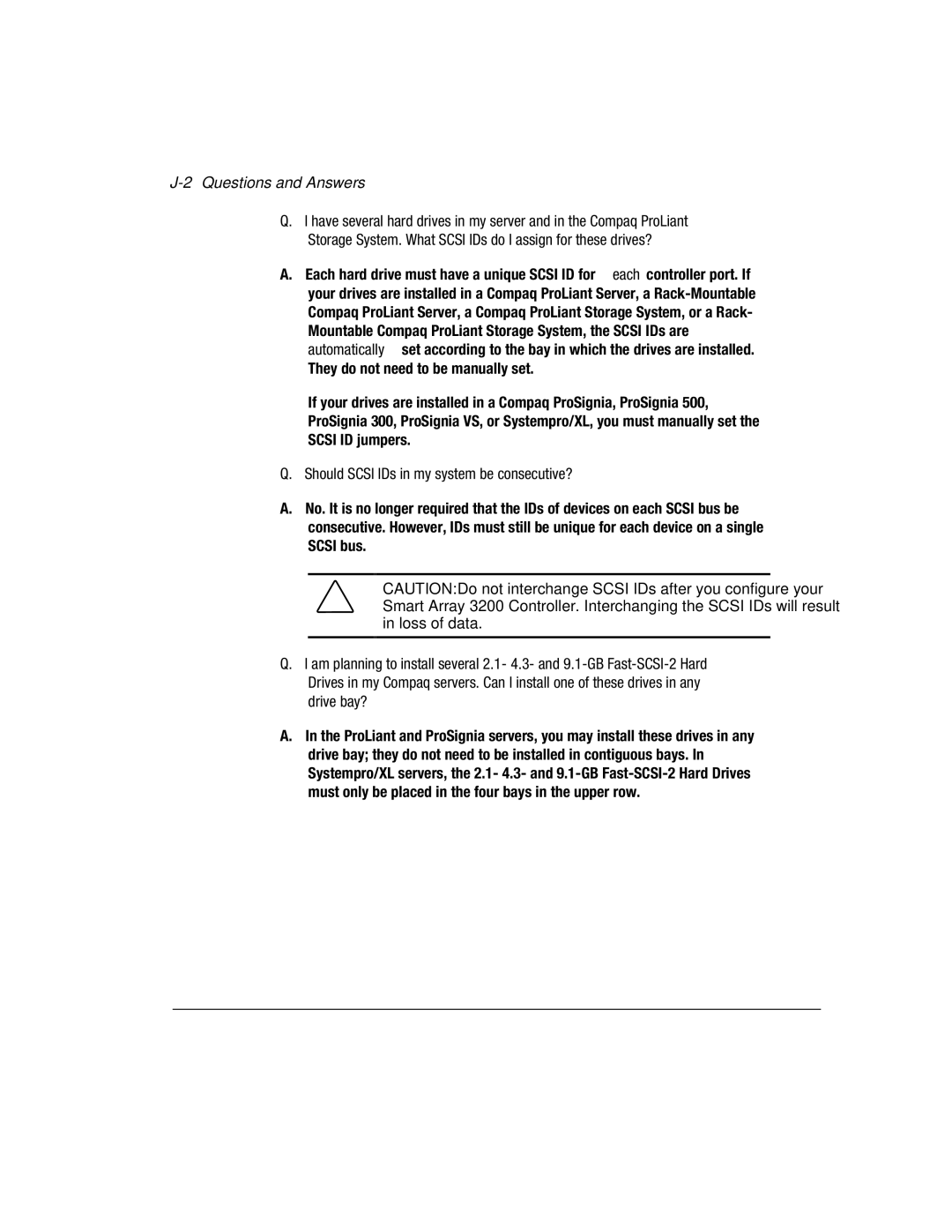 Compaq 3200 manual 2Questions and Answers, Should Scsi IDs in my system be consecutive? 