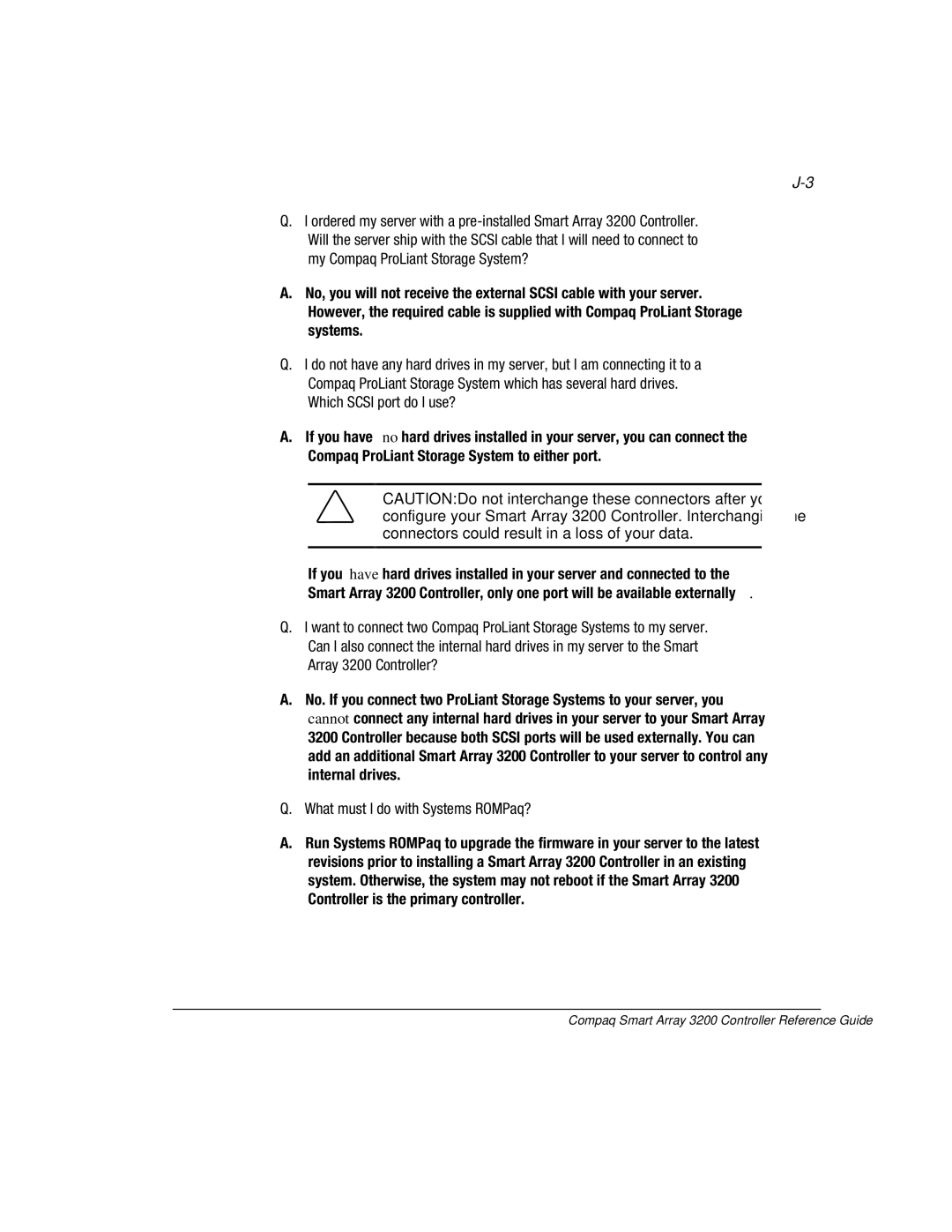 Compaq 3200 manual What must I do with Systems ROMPaq? 