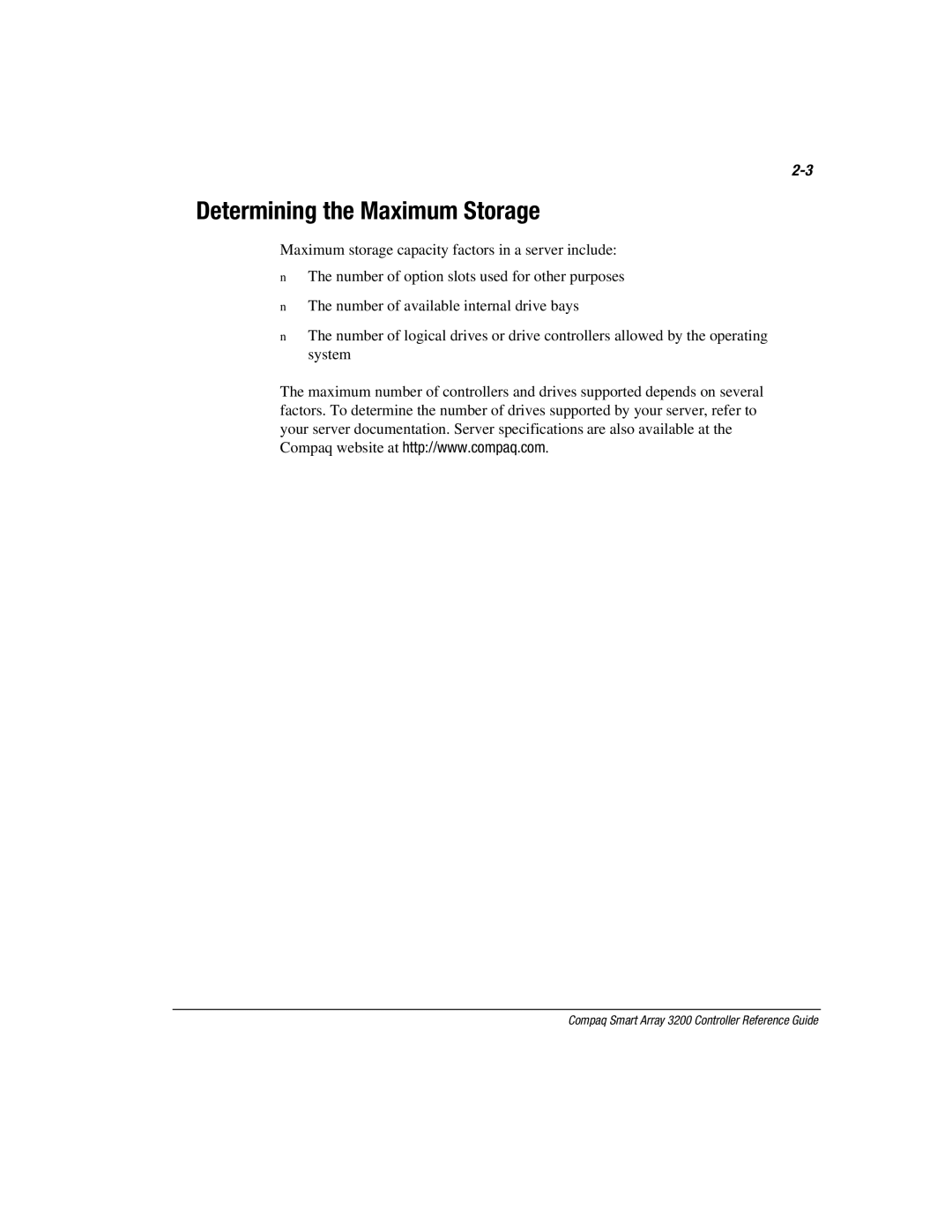 Compaq 3200 manual Determining the Maximum Storage 