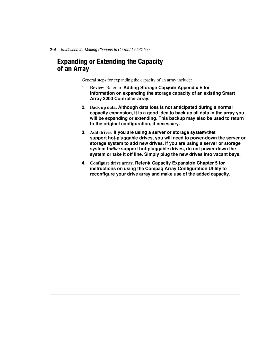 Compaq 3200 manual Expanding or Extending the Capacity of an Array, 4Guidelines for Making Changes to Current Installation 