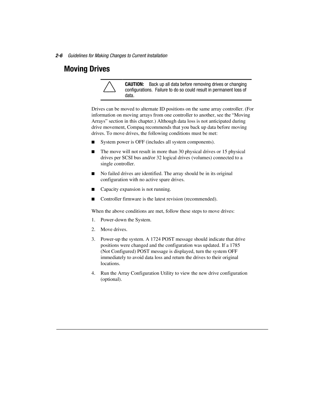 Compaq 3200 manual Moving Drives, 6Guidelines for Making Changes to Current Installation 