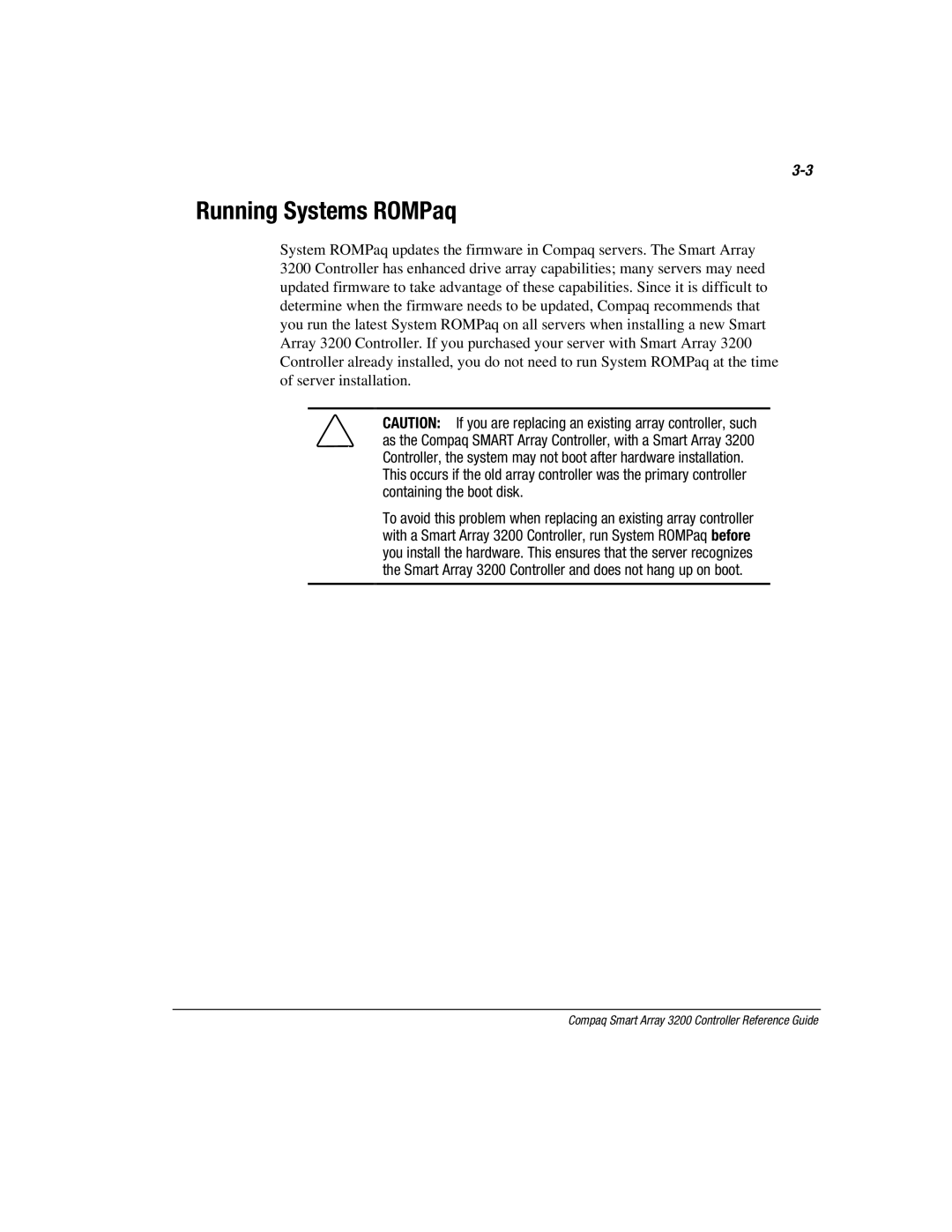 Compaq 3200 manual Running Systems ROMPaq 