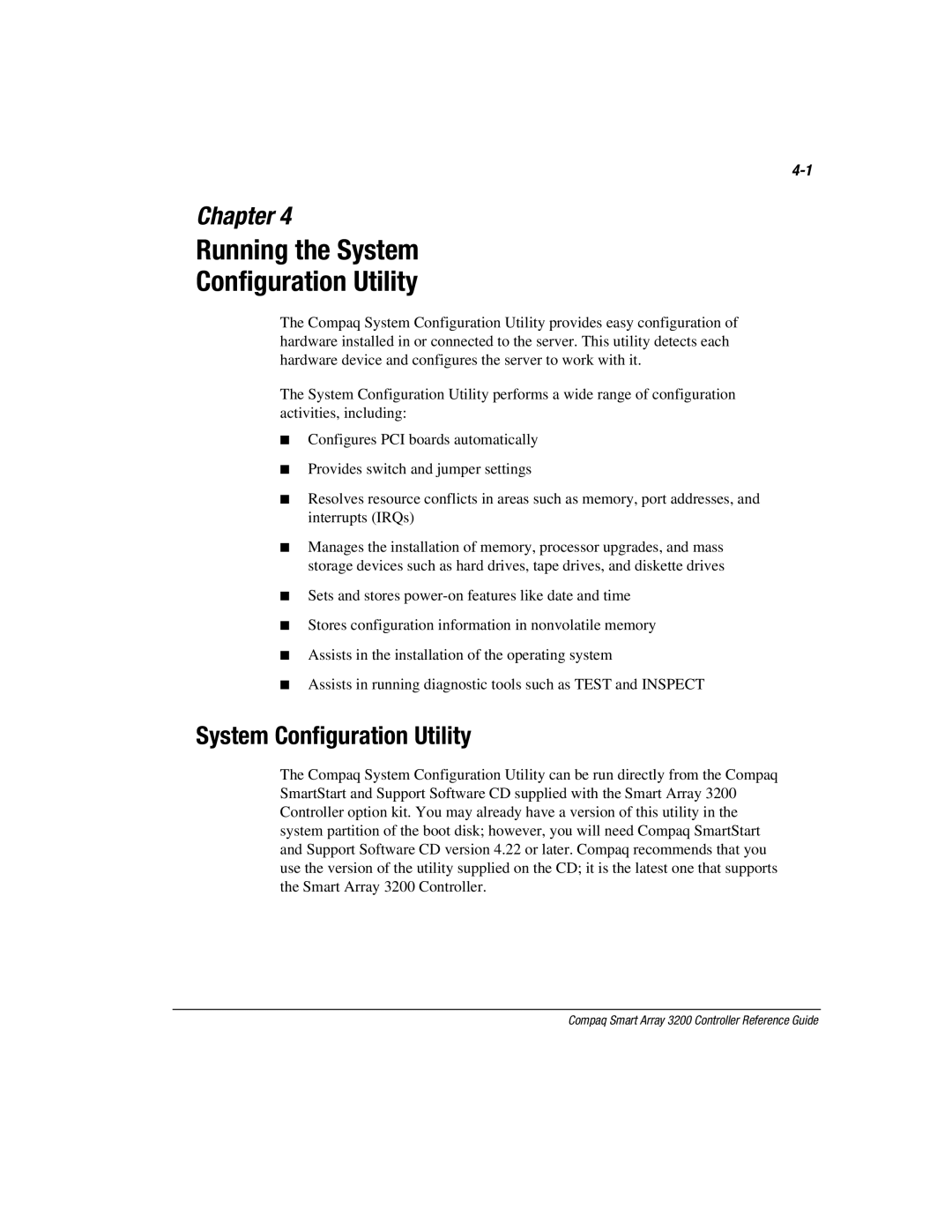 Compaq 3200 manual Running the System Configuration Utility 