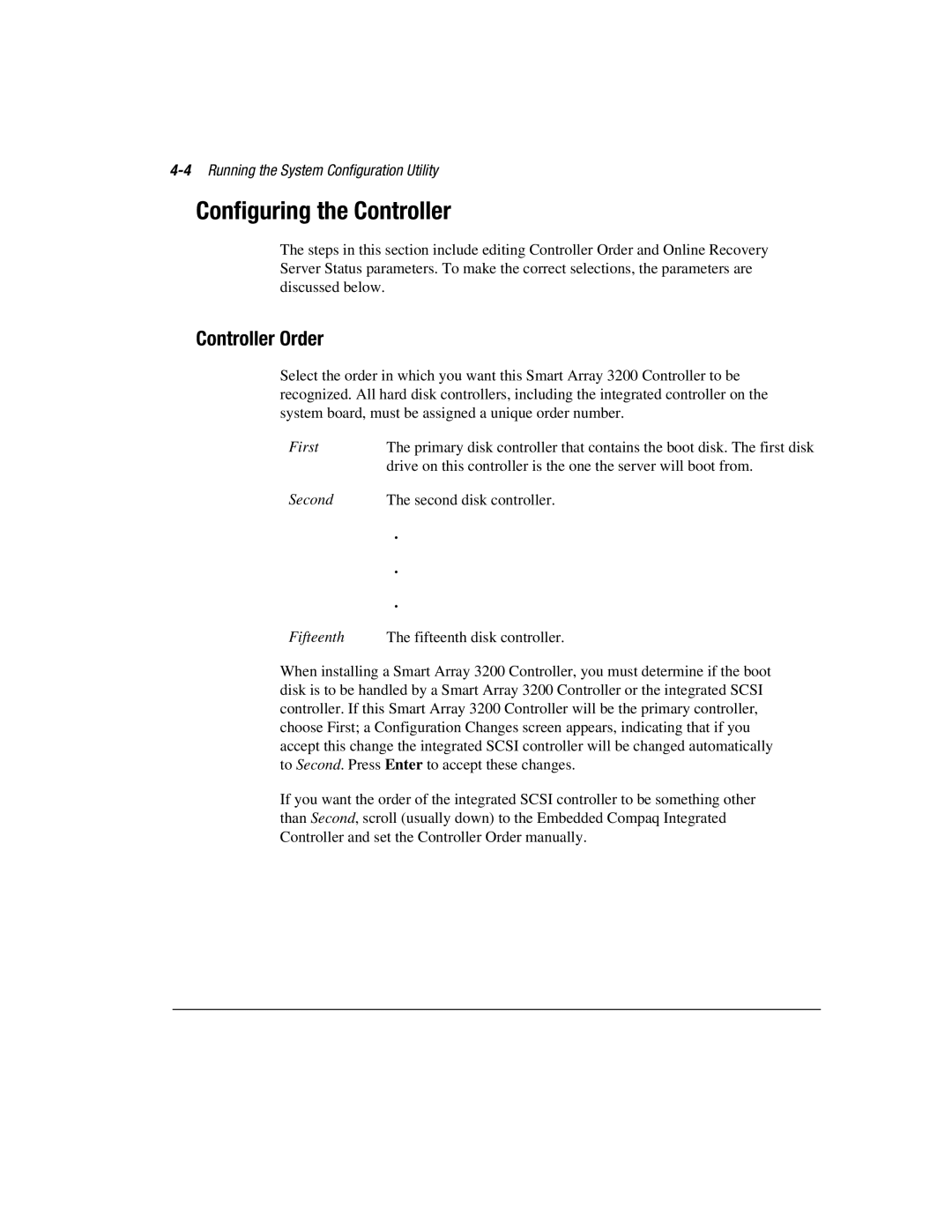 Compaq 3200 manual Configuring the Controller, Controller Order, 4Running the System Configuration Utility 