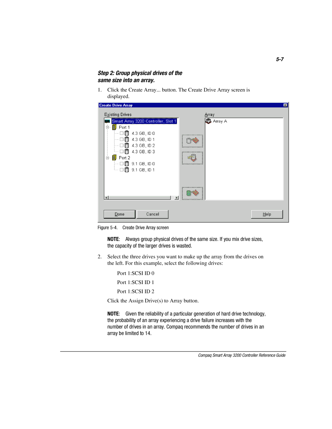 Compaq 3200 manual Group physical drives of the same size into an array, Create Drive Array screen 