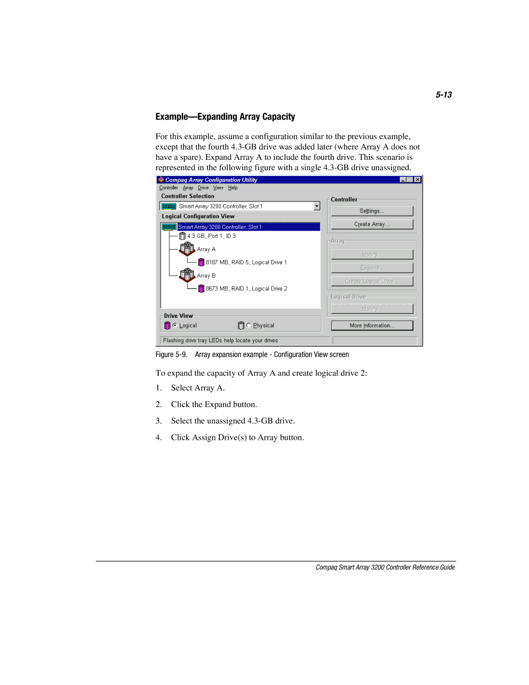 Compaq 3200 manual Example-Expanding Array Capacity, Array expansion example Configuration View screen 