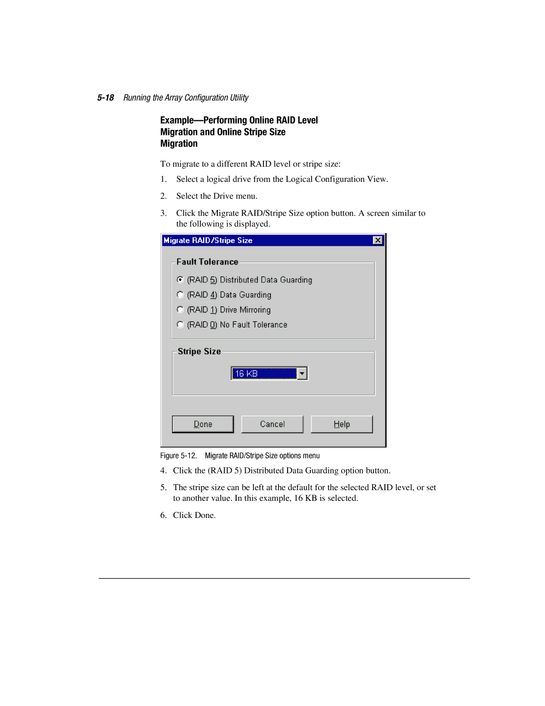 Compaq 3200 manual 18Running the Array Configuration Utility, Migrate RAID/Stripe Size options menu 