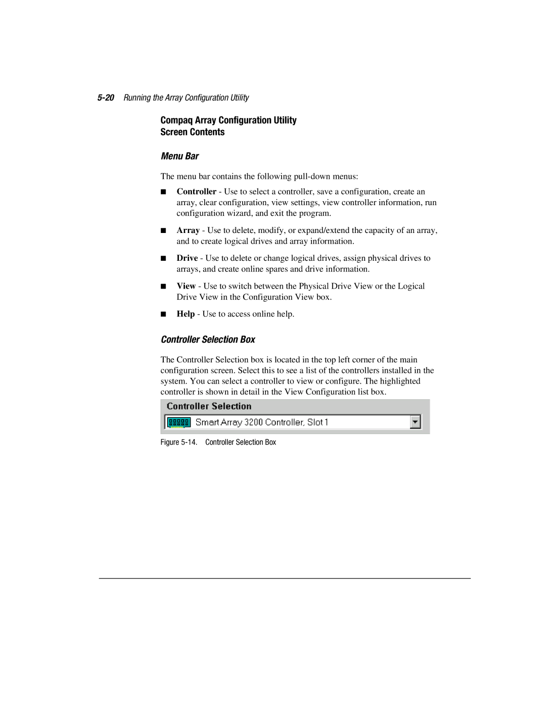 Compaq 3200 manual Compaq Array Configuration Utility Screen Contents, Menu Bar, Controller Selection Box 