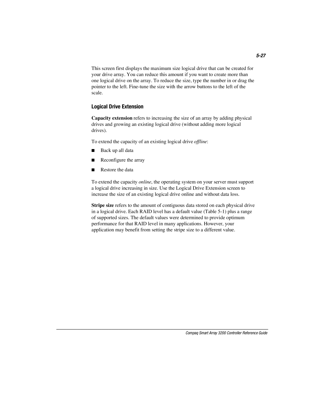 Compaq 3200 manual Logical Drive Extension 