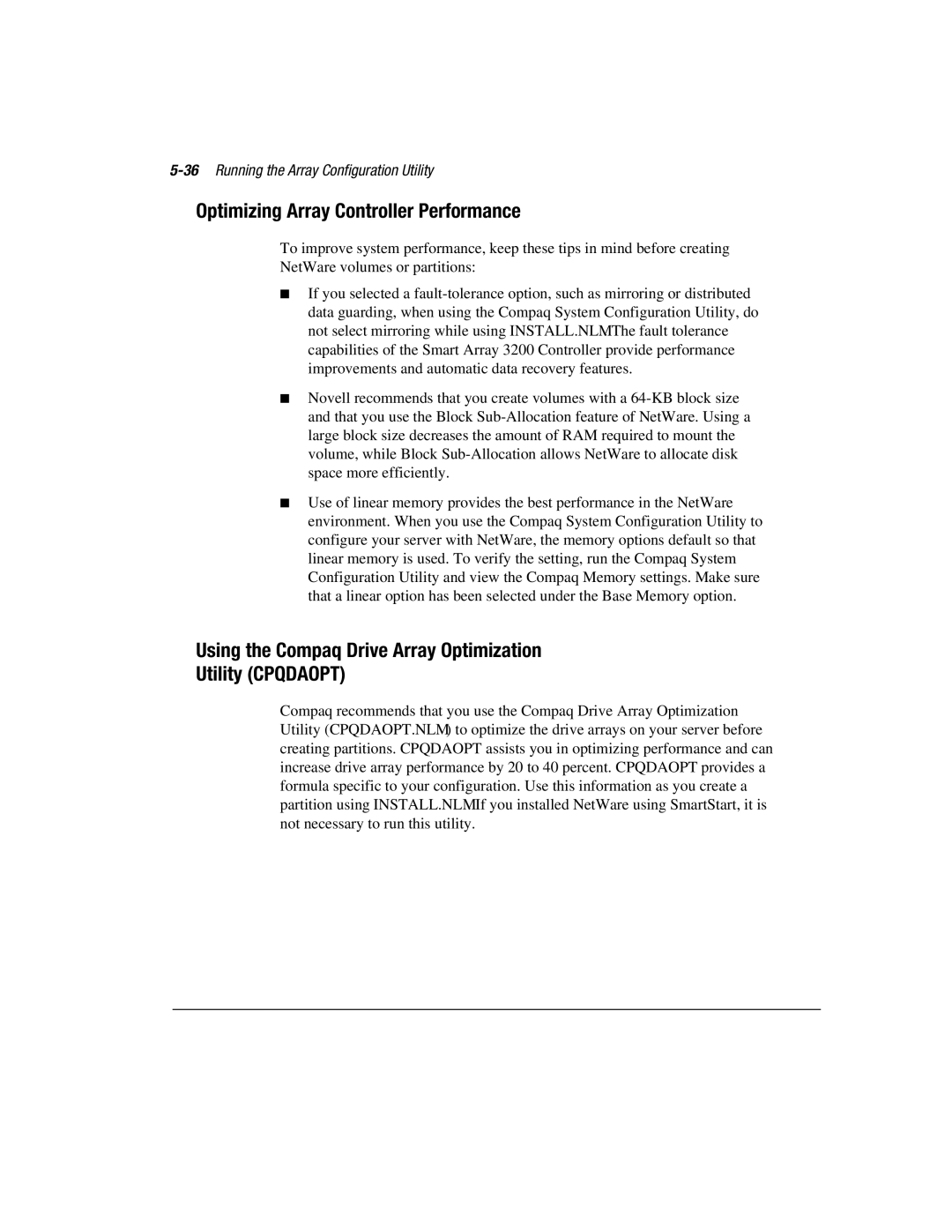 Compaq 3200 manual Optimizing Array Controller Performance, Using the Compaq Drive Array Optimization Utility Cpqdaopt 