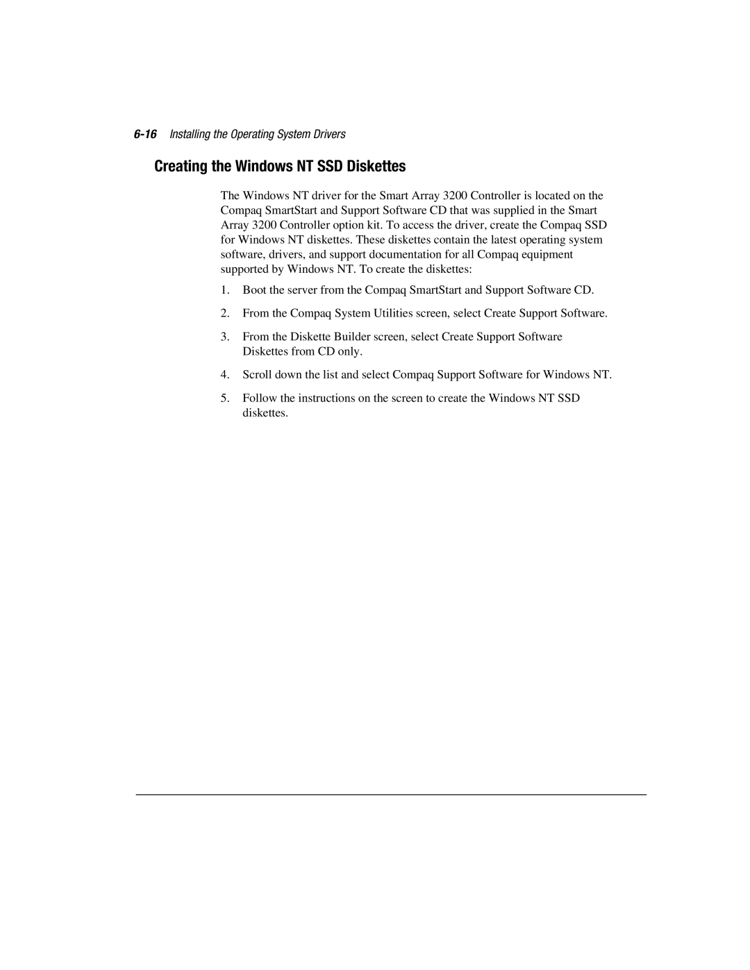 Compaq 3200 manual Creating the Windows NT SSD Diskettes, 16Installing the Operating System Drivers 