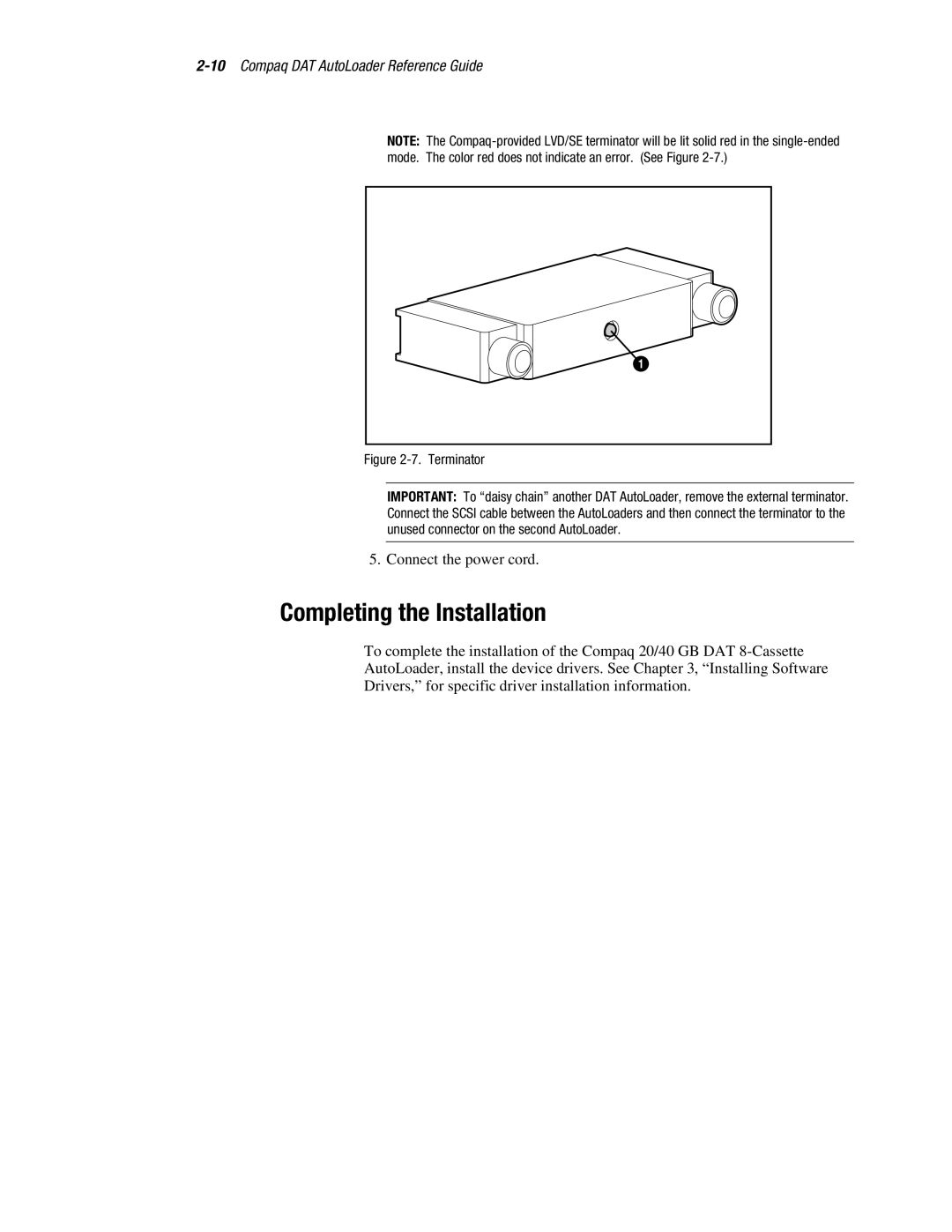 Compaq 326817-003 manual Completing the Installation, 10Compaq DAT AutoLoader Reference Guide 