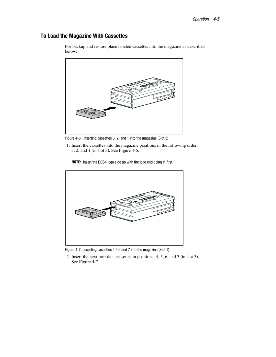 Compaq 326817-003 manual To Load the Magazine With Cassettes, Inserting cassettes 3, 2, and 1 into the magazine Slot 