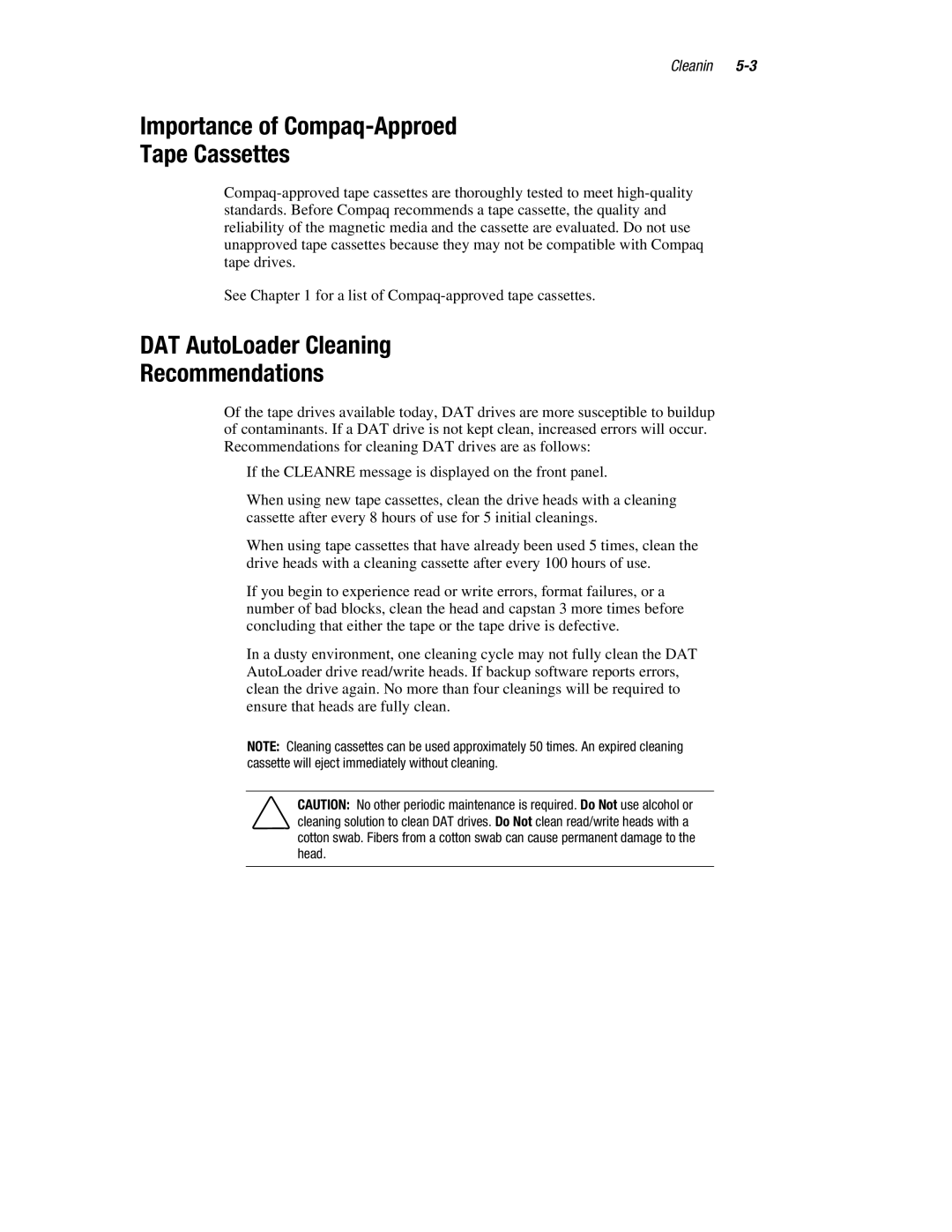 Compaq 326817-003 manual Importance of Compaq-Approved Tape Cassettes, DAT AutoLoader Cleaning Recommendations 