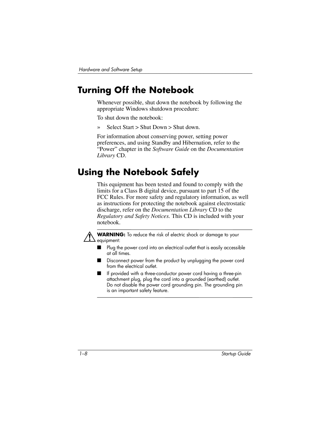 Compaq 335401-001 manual Turning Off the Notebook, Using the Notebook Safely 