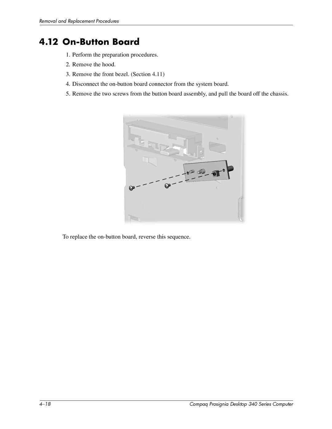 Compaq 340 Series manual On-Button Board 