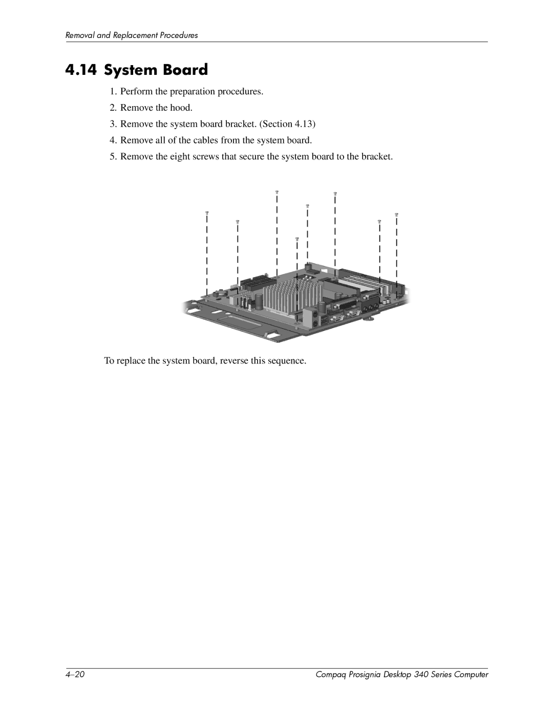 Compaq 340 Series manual System Board 