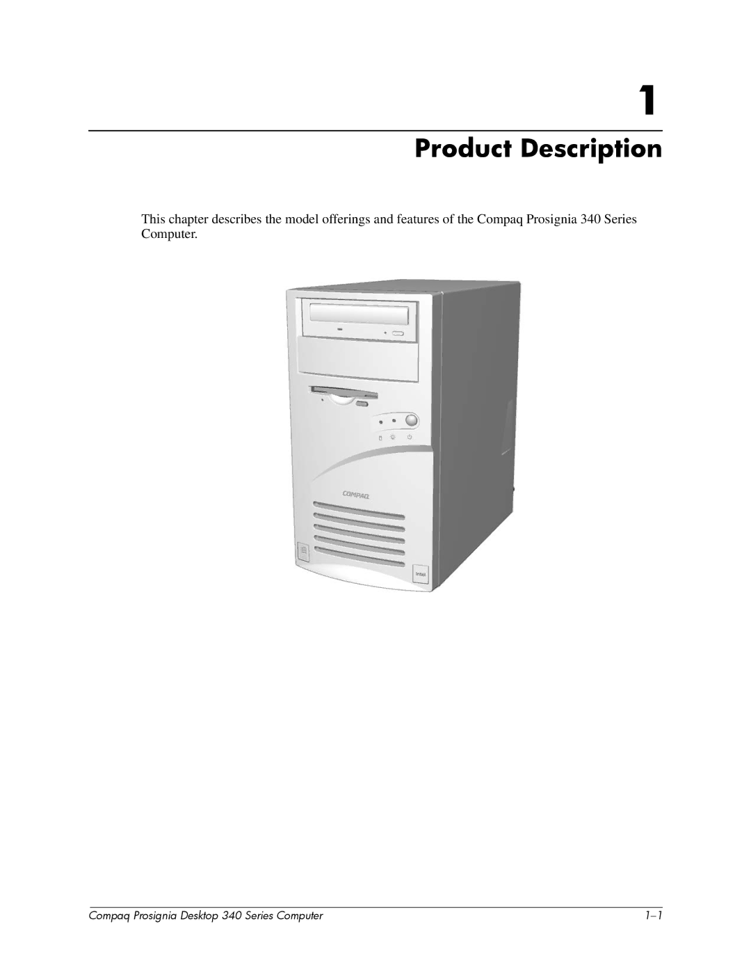 Compaq 340 Series manual Product Description 