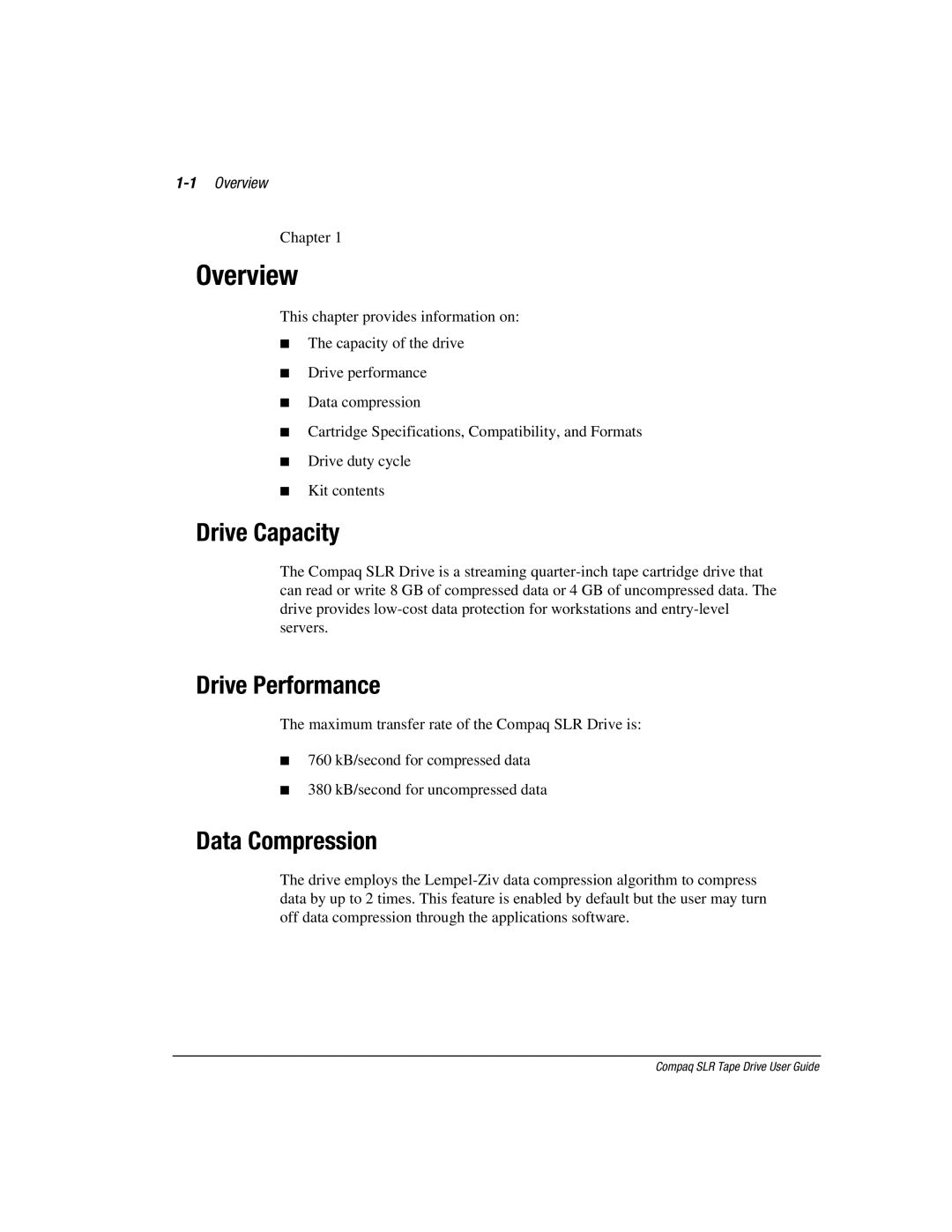 Compaq 340622-002 manual Drive Capacity, Drive Performance, Data Compression, 1Overview 