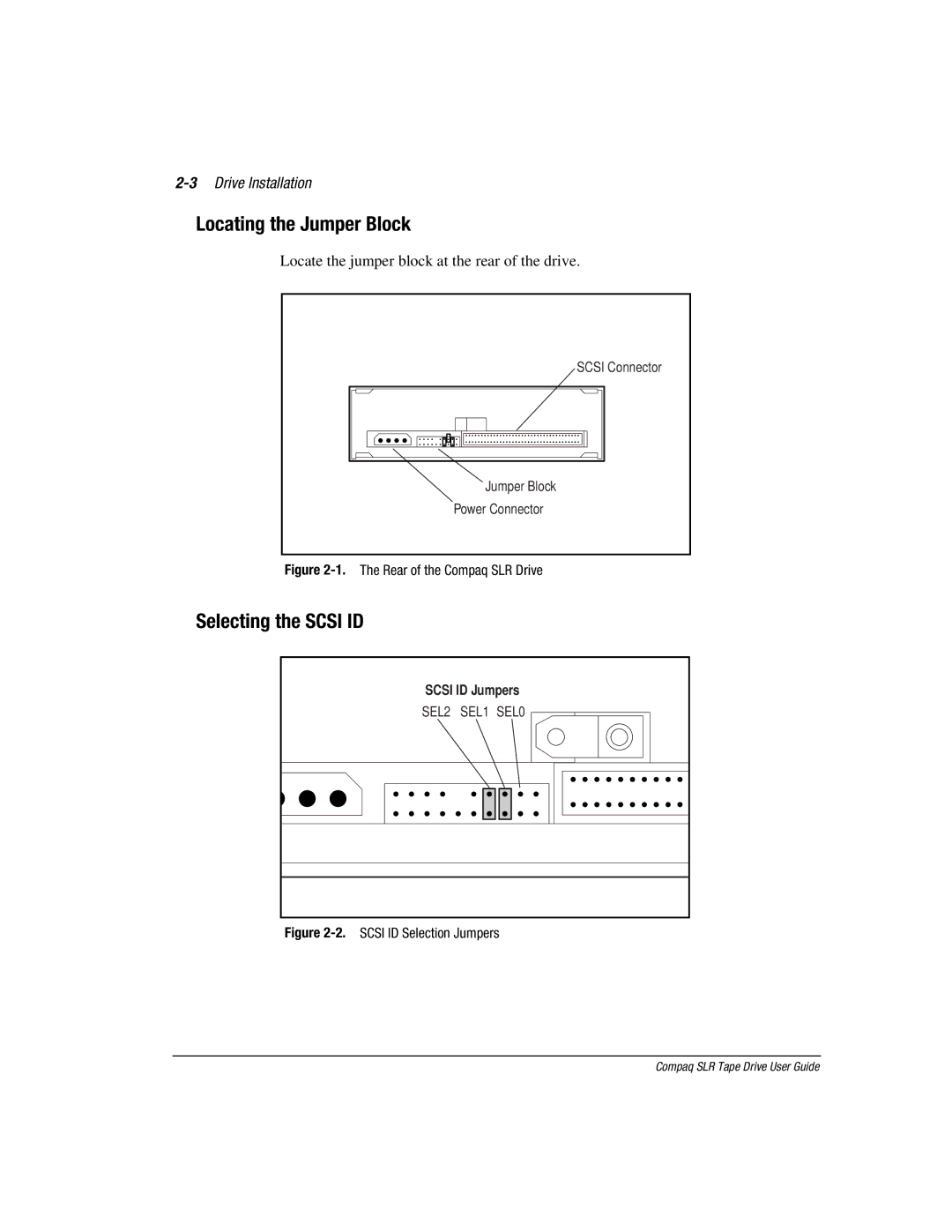 Compaq 340622-002 manual Locating the Jumper Block, Selecting the Scsi ID, 3Drive Installation 