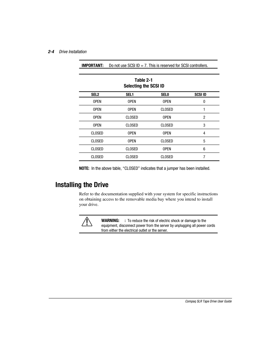 Compaq 340622-002 manual Installing the Drive, Selecting the Scsi ID, 4Drive Installation 